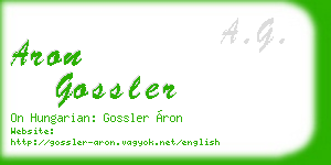 aron gossler business card